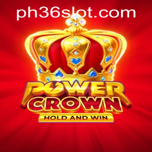 The Thrilling World of PowerCrown: A Comprehensive Guide
